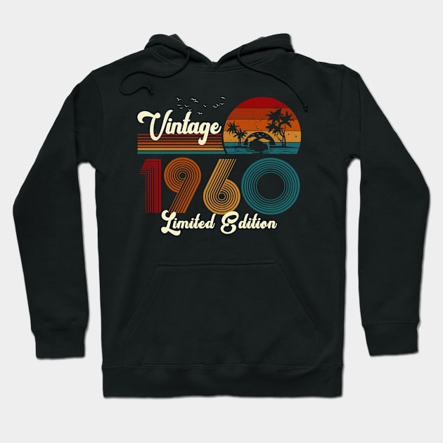 Vintage 1960 Shirt Limited Edition 60th Birthday Gift Hoodie by Damsin